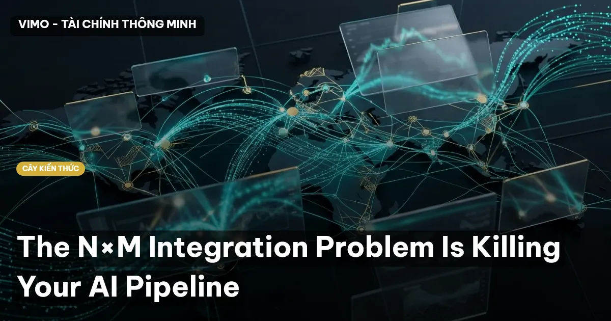 The N×M Integration Problem Is Killing Your AI Pipeline