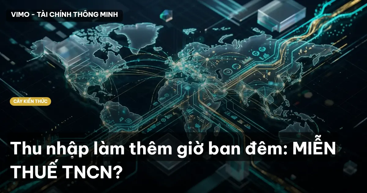 Thu nhập làm thêm giờ ban đêm: MIỄN THUẾ TNCN?