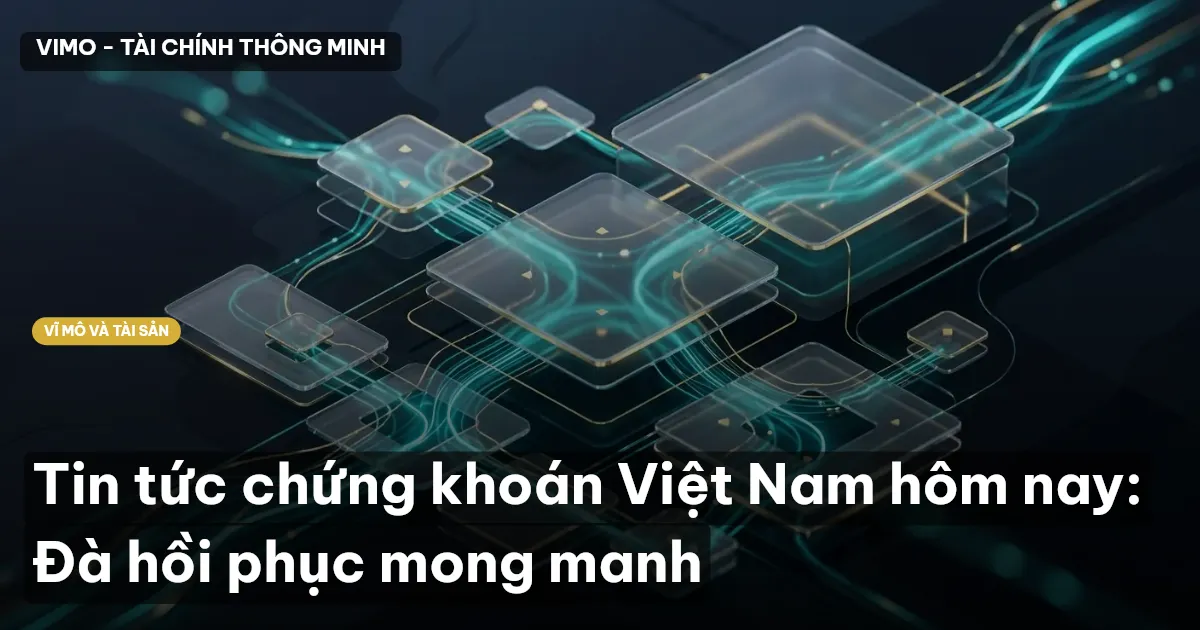 tin tức chứng khoán Việt Nam hôm nay