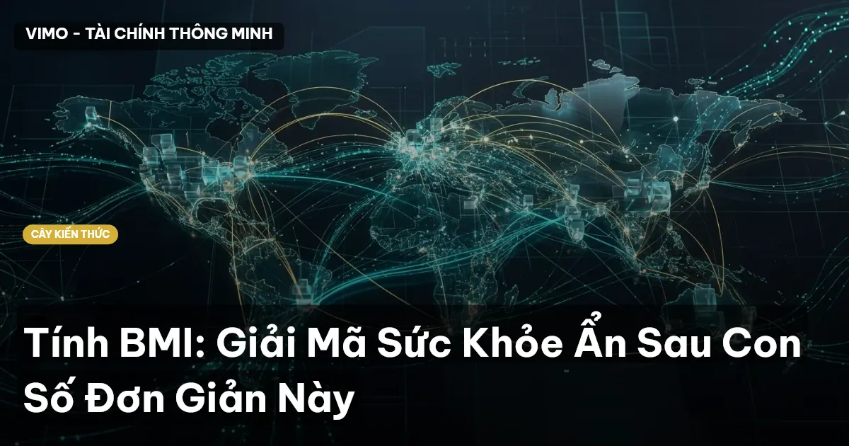 Tính BMI: Giải Mã Sức Khỏe Ẩn Sau Con Số Đơn Giản Này