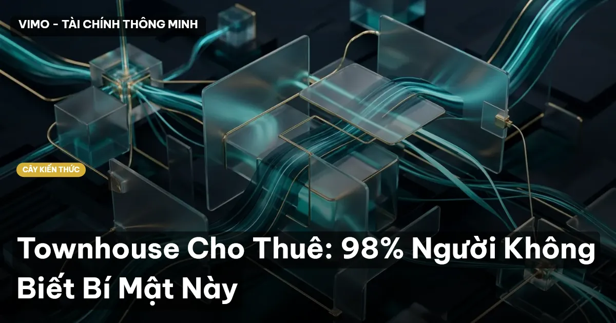 Townhouse Cho Thuê: 98% Người Không Biết Bí Mật Này