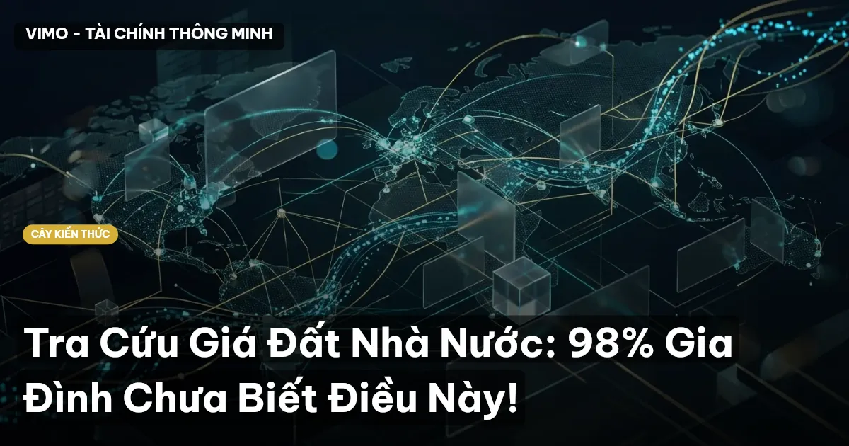 Tra Cứu Giá Đất Nhà Nước: 98% Gia Đình Chưa Biết Điều Này!
