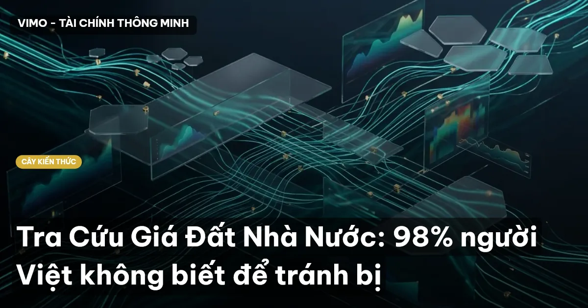 Tra Cứu Giá Đất Nhà Nước: 98% người Việt không biết để tránh bị