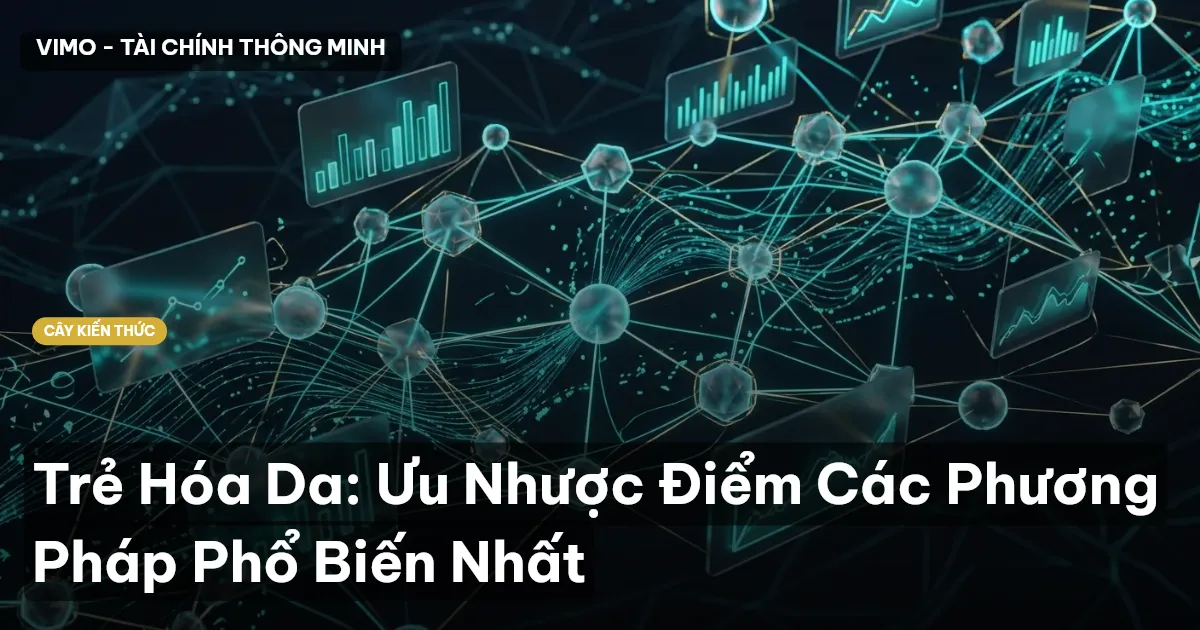 Trẻ Hóa Da: Ưu Nhược Điểm Các Phương Pháp Phổ Biến Nhất