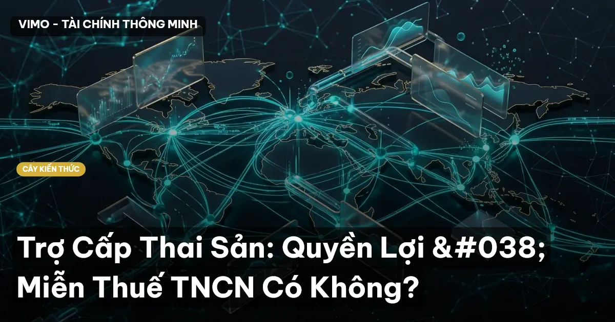 Trợ Cấp Thai Sản: Quyền Lợi & Miễn Thuế TNCN Có Không?