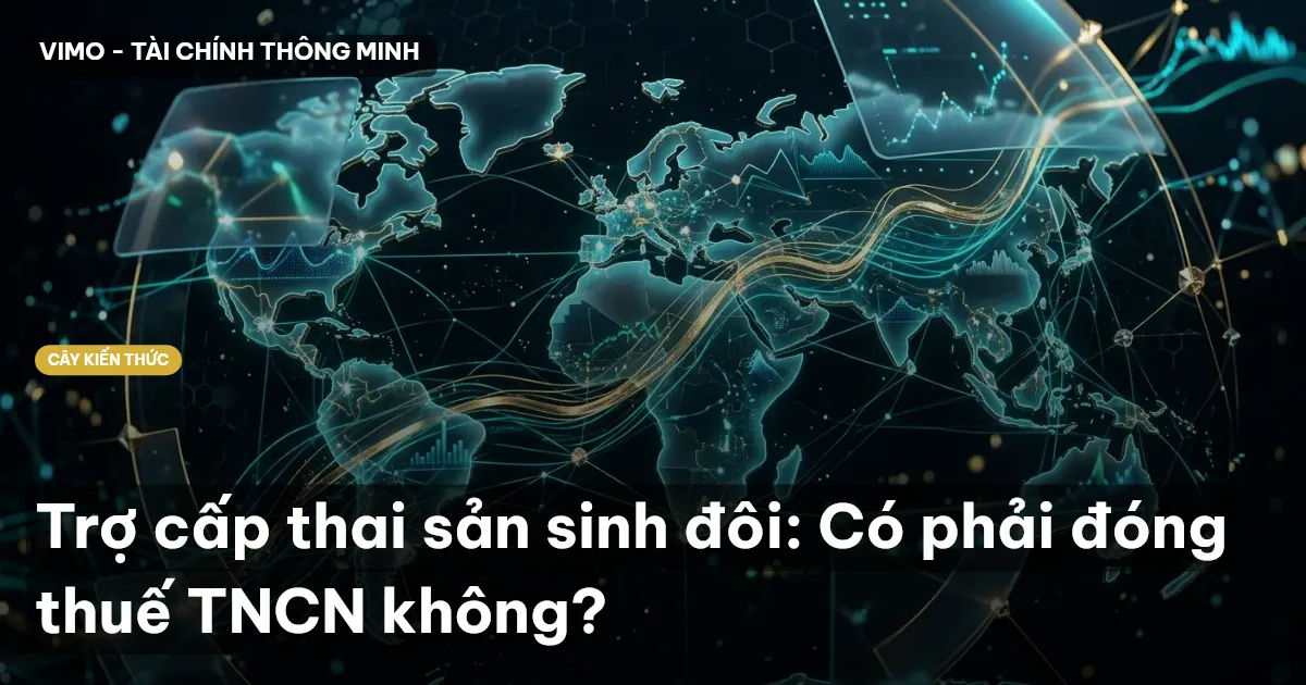 Trợ cấp thai sản sinh đôi: Có phải đóng thuế TNCN không?