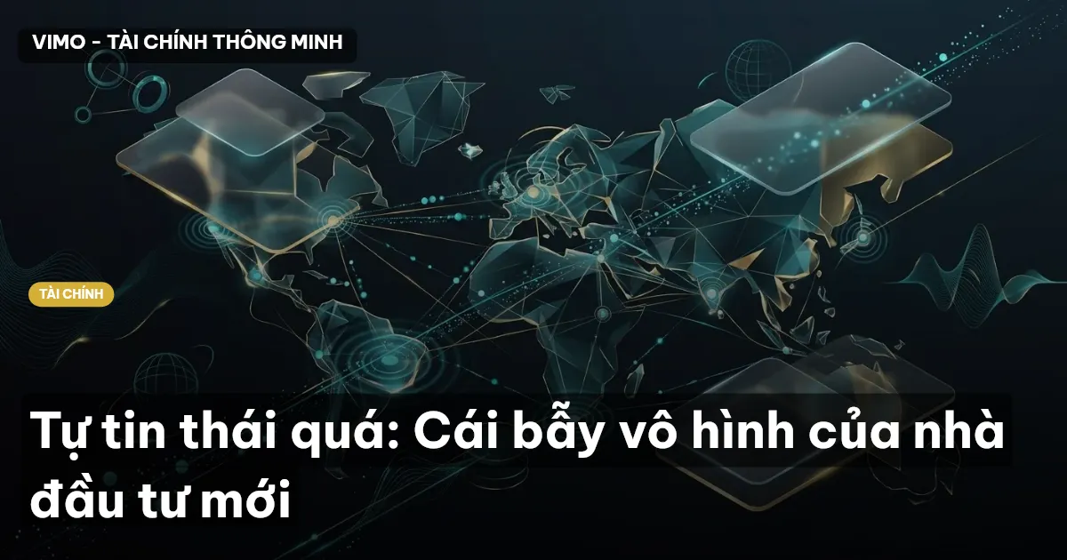 tự tin thái quá