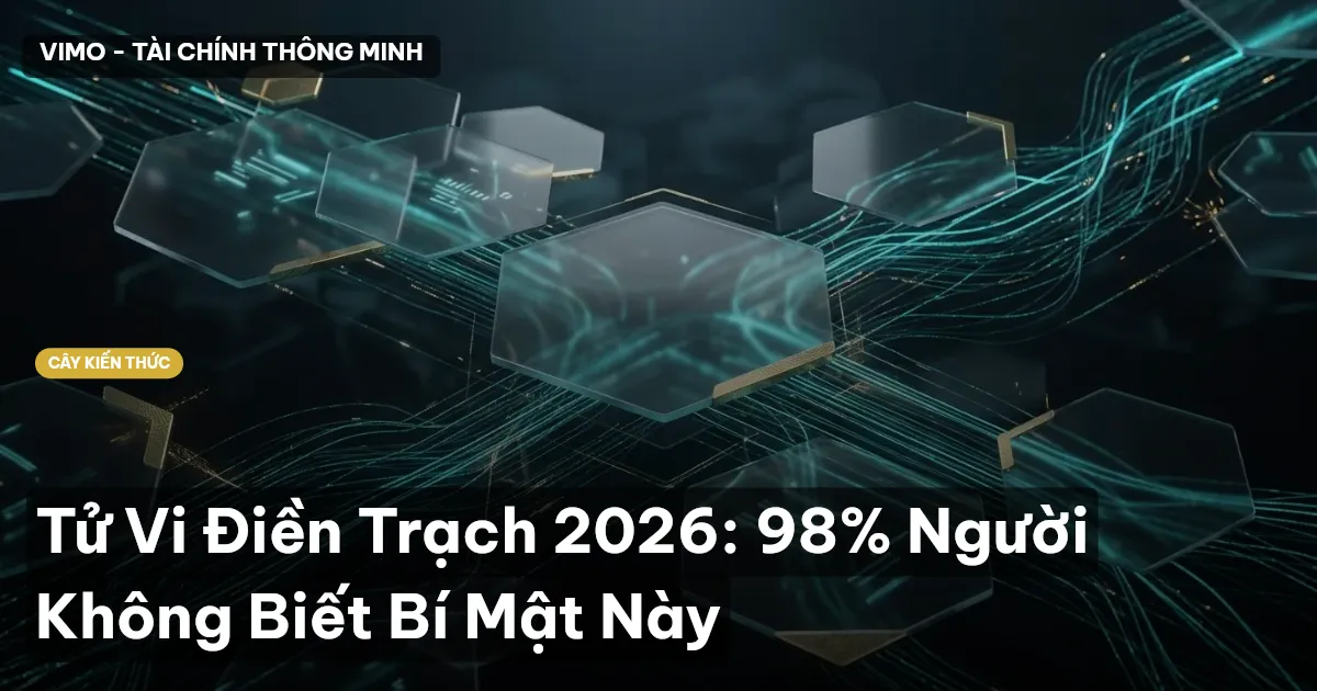 Tử Vi Điền Trạch 2026: 98% Người Không Biết Bí Mật Này