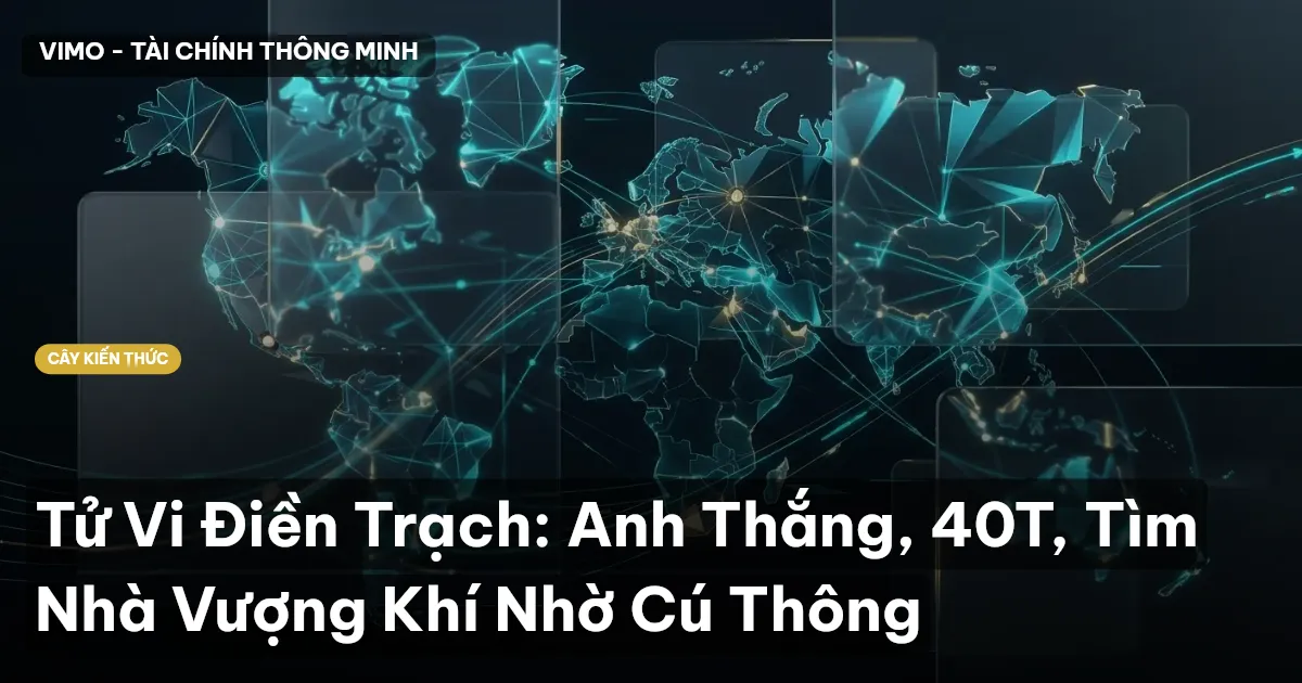 Tử Vi Điền Trạch: Anh Thắng, 40T, Tìm Nhà Vượng Khí Nhờ Cú Thông