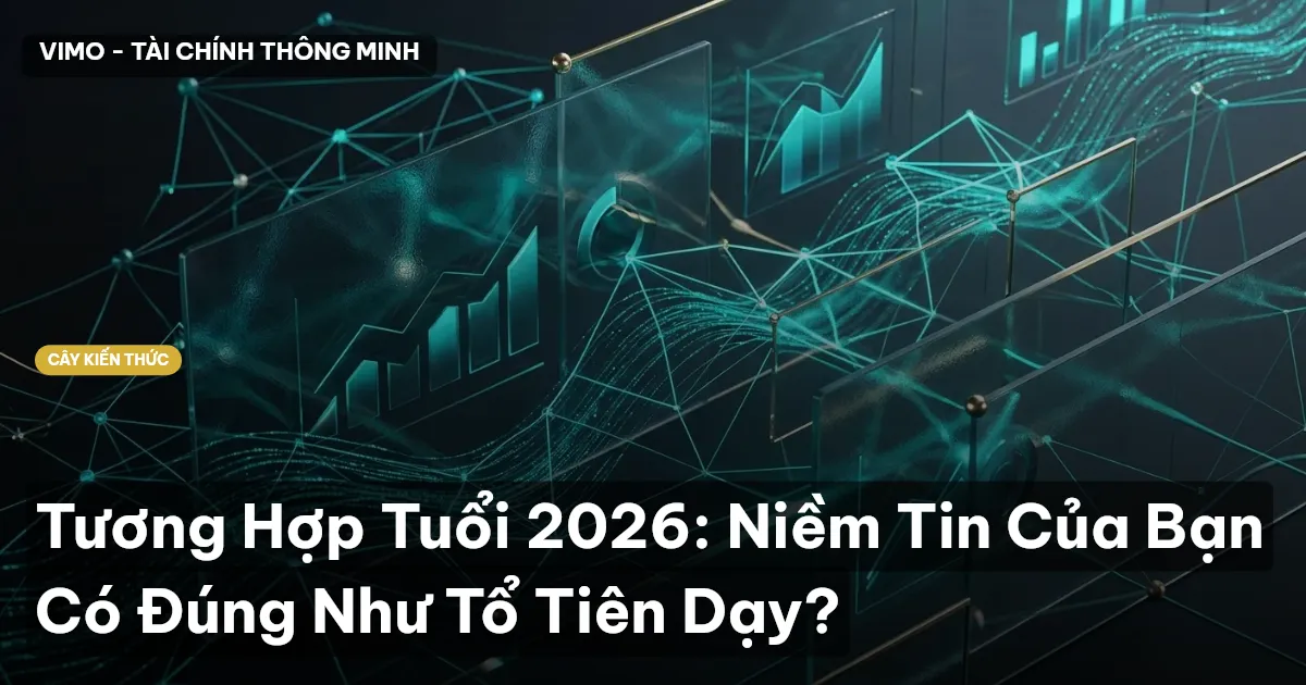 Tương Hợp Tuổi 2026: Niềm Tin Của Bạn Có Đúng Như Tổ Tiên Dạy?
