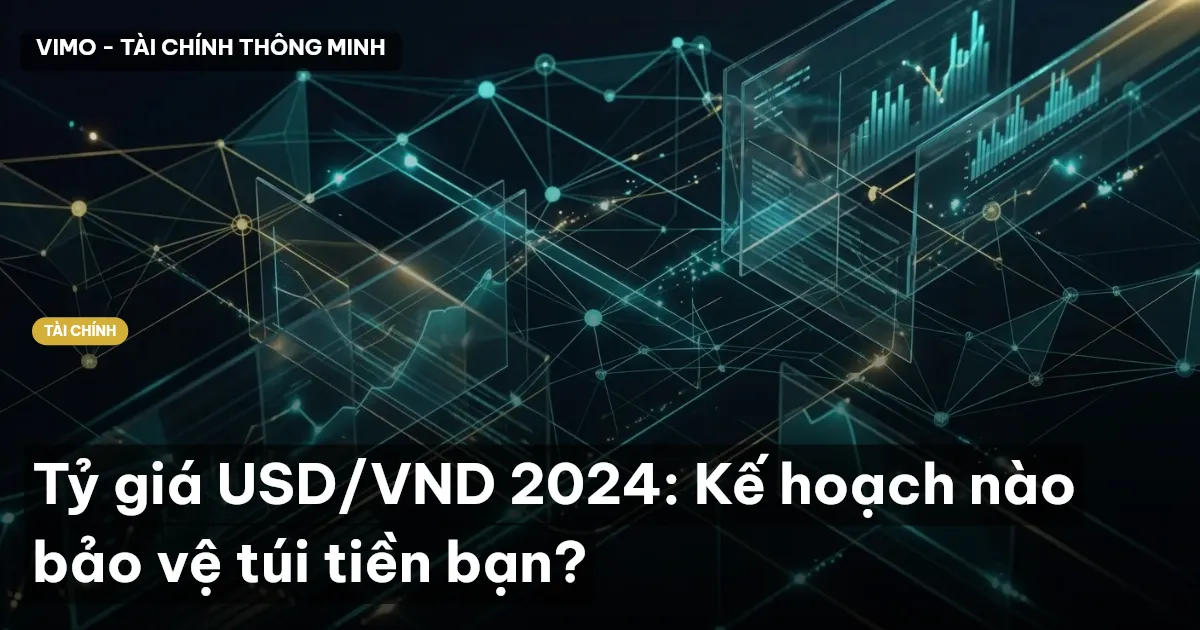 tỷ giá USD VND 2024