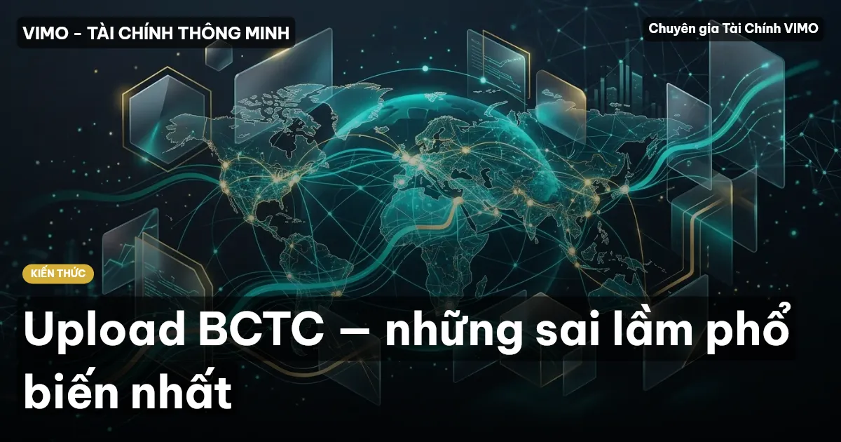 Upload BCTC — những sai lầm phổ biến nhất