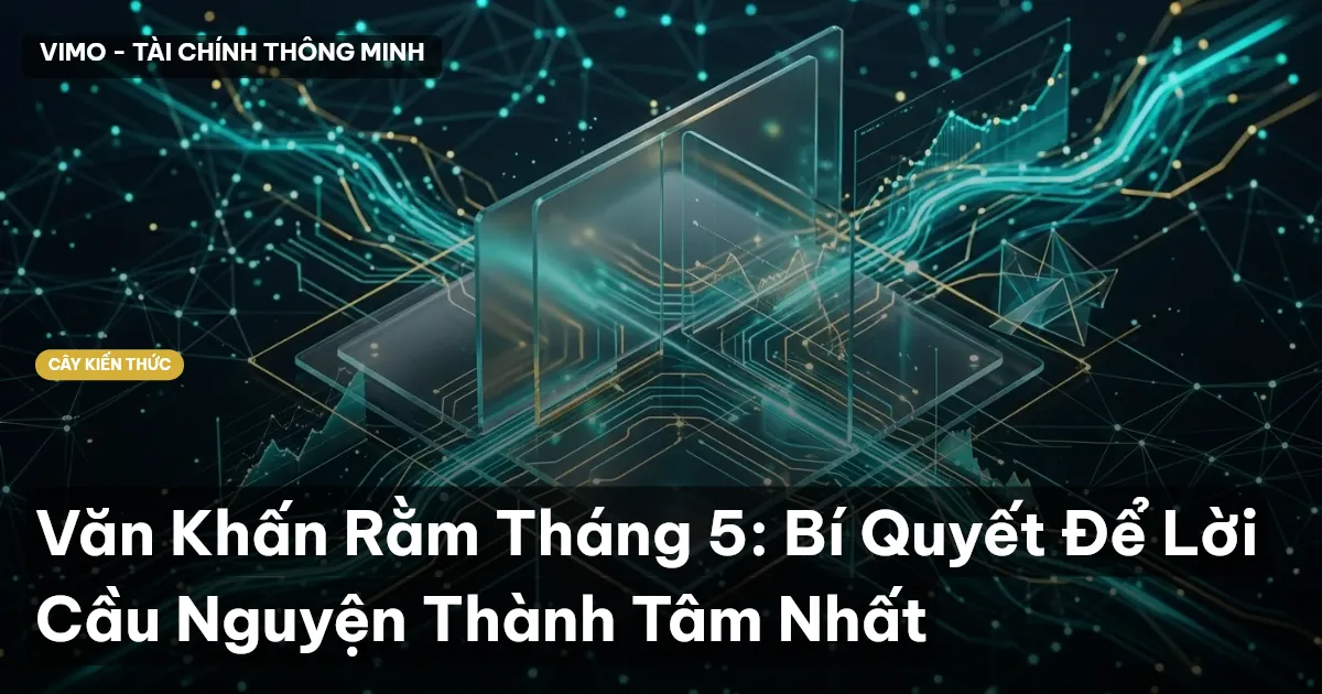 Văn Khấn Rằm Tháng 5: Bí Quyết Để Lời Cầu Nguyện Thành Tâm Nhất