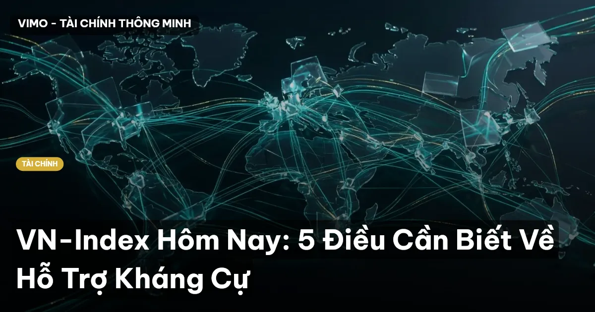 VN-Index Hôm Nay: 5 Điều Cần Biết Về Hỗ Trợ Kháng Cự