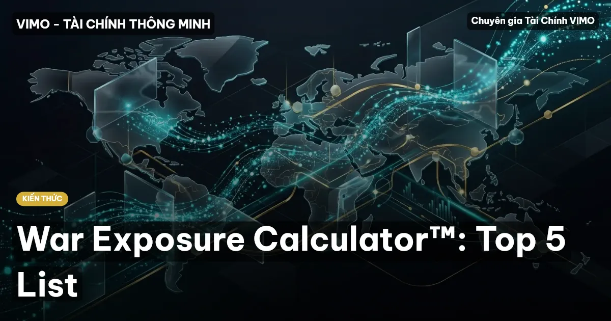 War Exposure Calculator™: Top 5 List