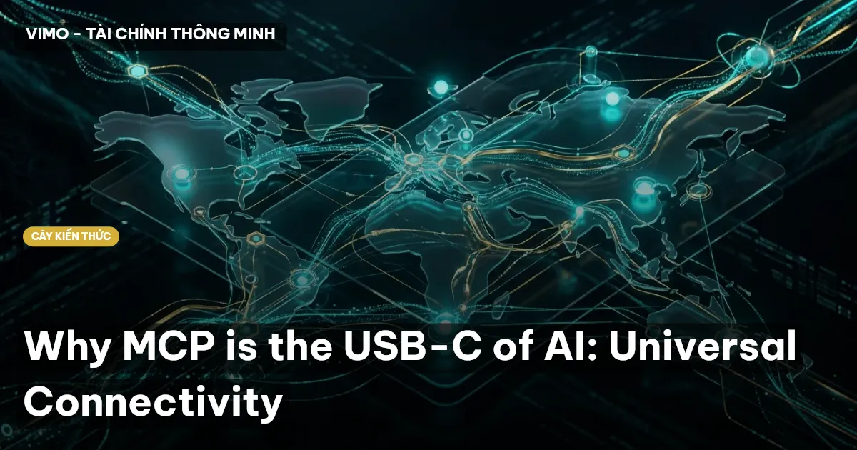 Why MCP is the USB-C of AI: Universal Connectivity