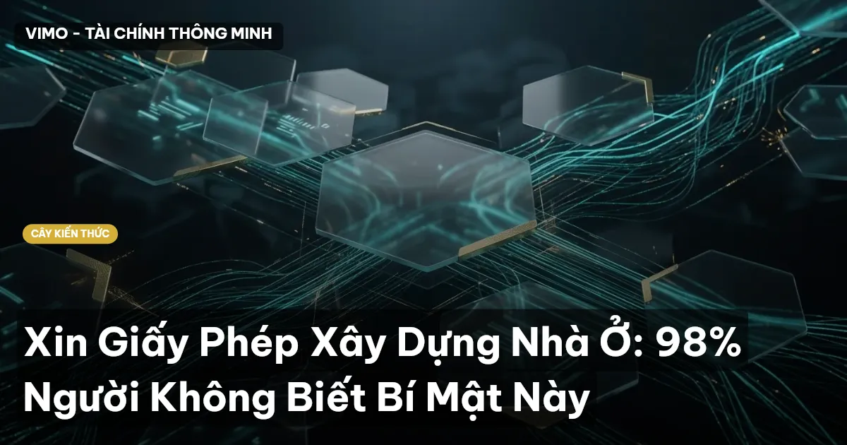 Xin Giấy Phép Xây Dựng Nhà Ở: 98% Người Không Biết Bí Mật Này