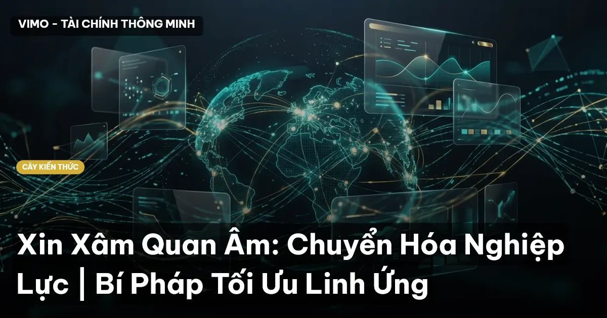 Xin Xâm Quan Âm: Chuyển Hóa Nghiệp Lực | Bí Pháp Tối Ưu Linh Ứng