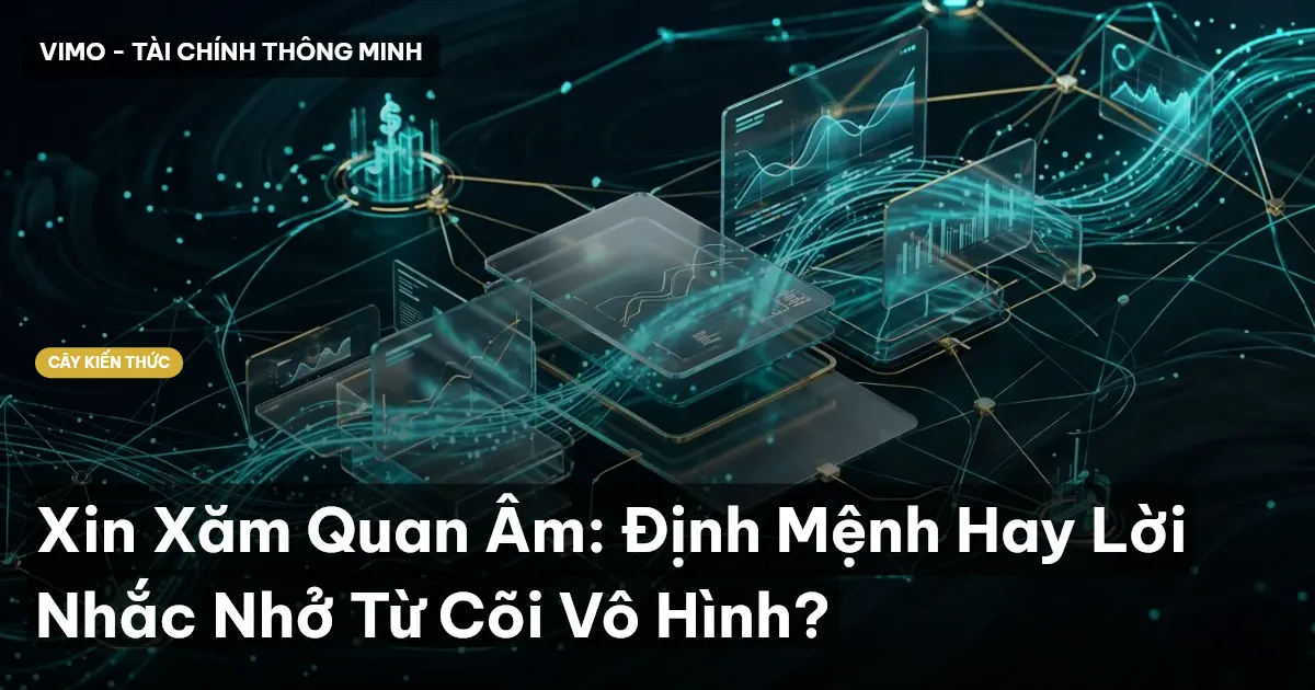 Xin Xăm Quan Âm: Định Mệnh Hay Lời Nhắc Nhở Từ Cõi Vô Hình?