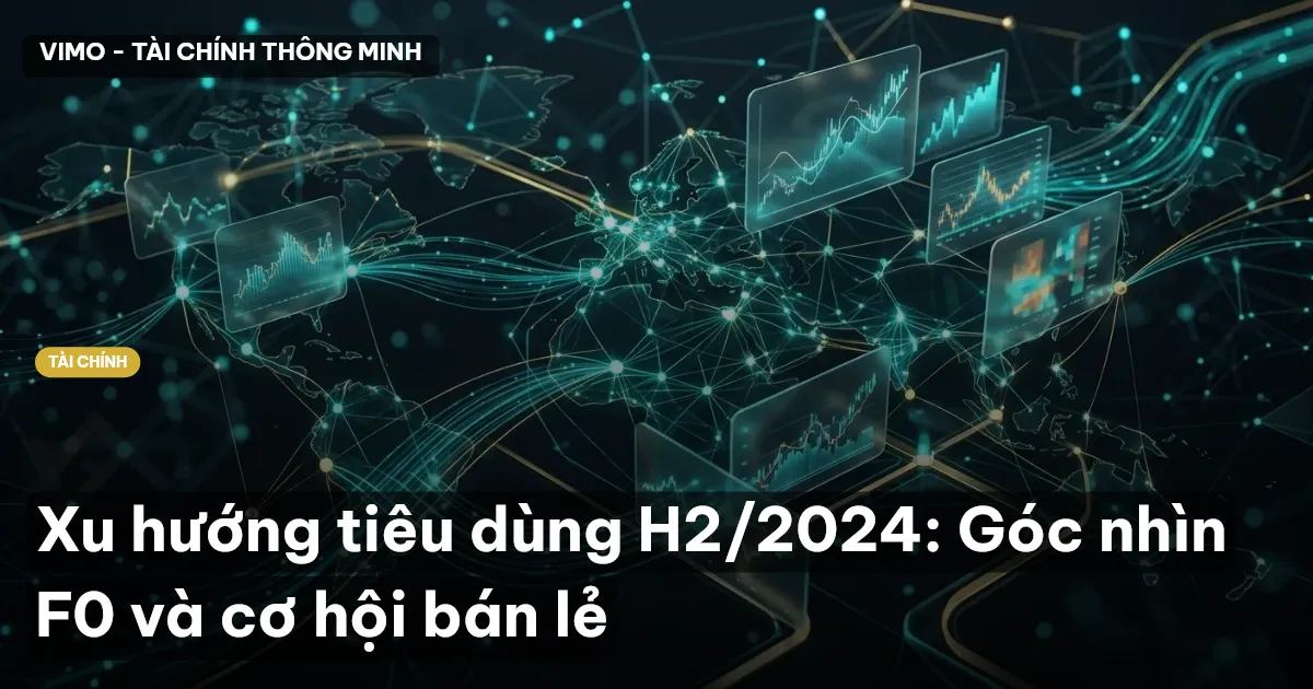 xu hướng tiêu dùng H2/2024