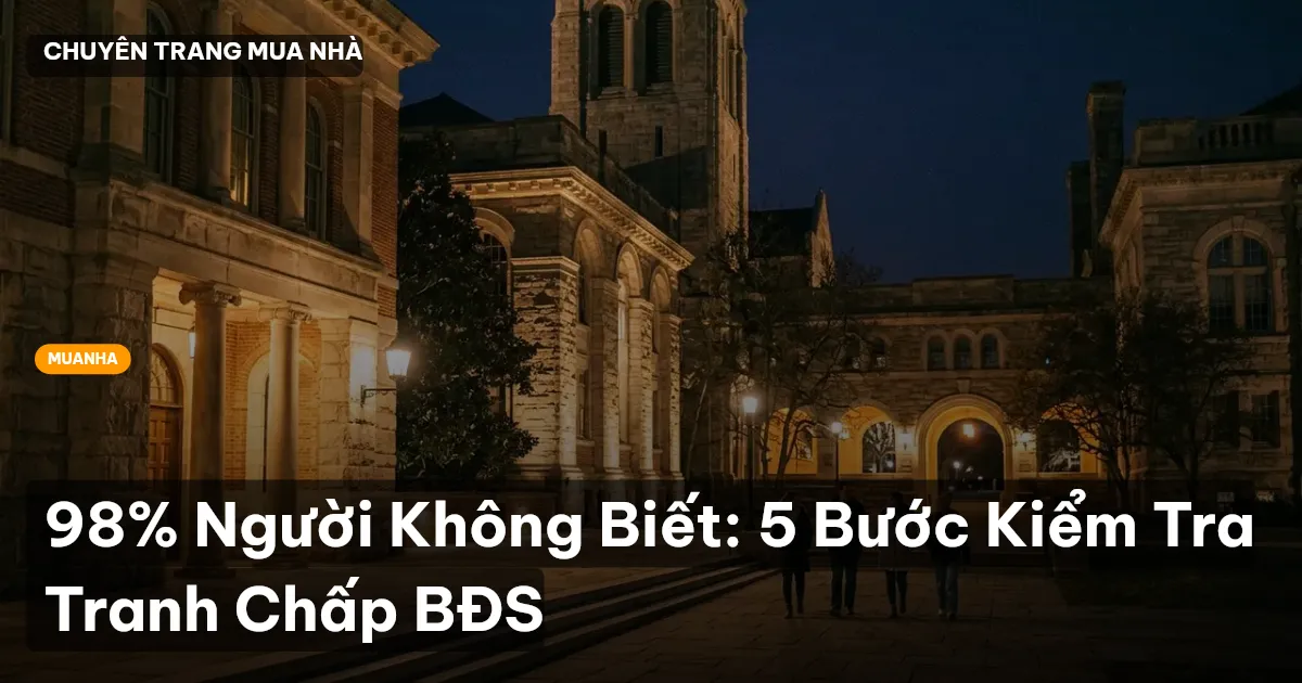 kiểm tra tranh chấp BĐS