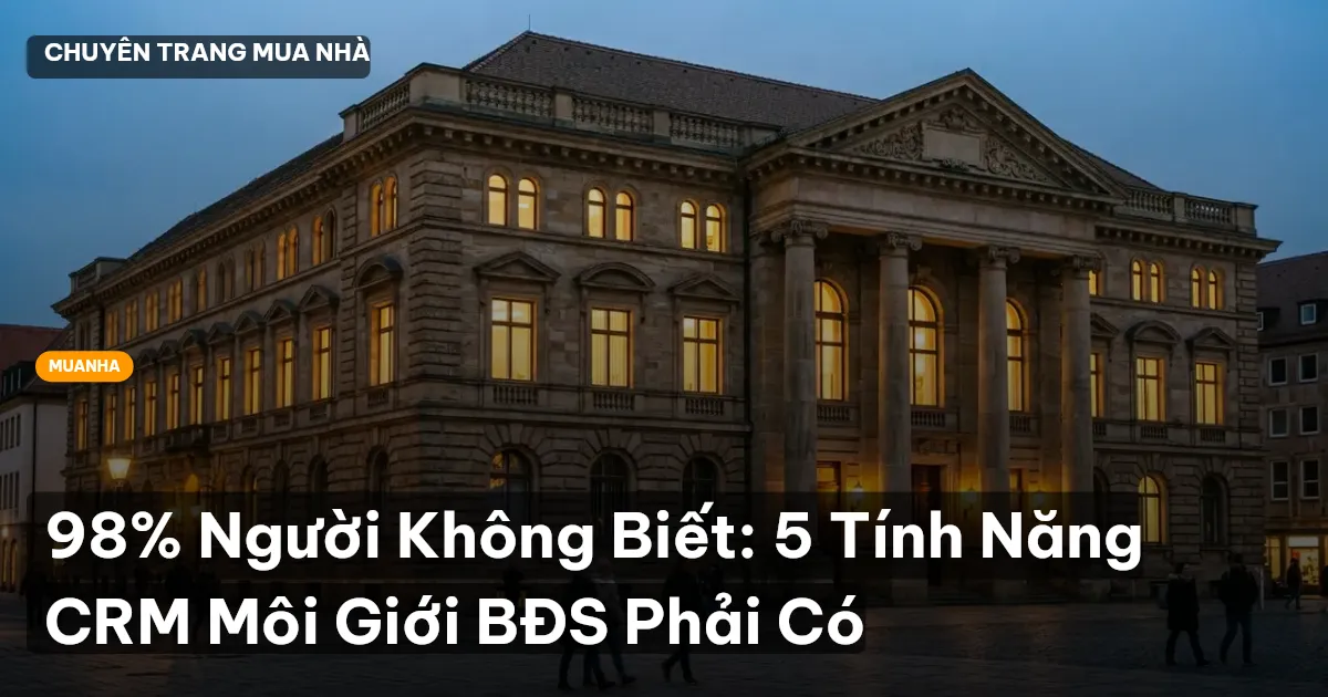 CRM môi giới BĐS
