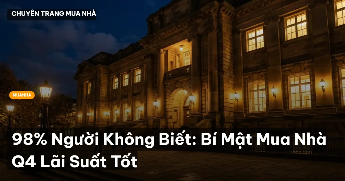 mua nhà Q4