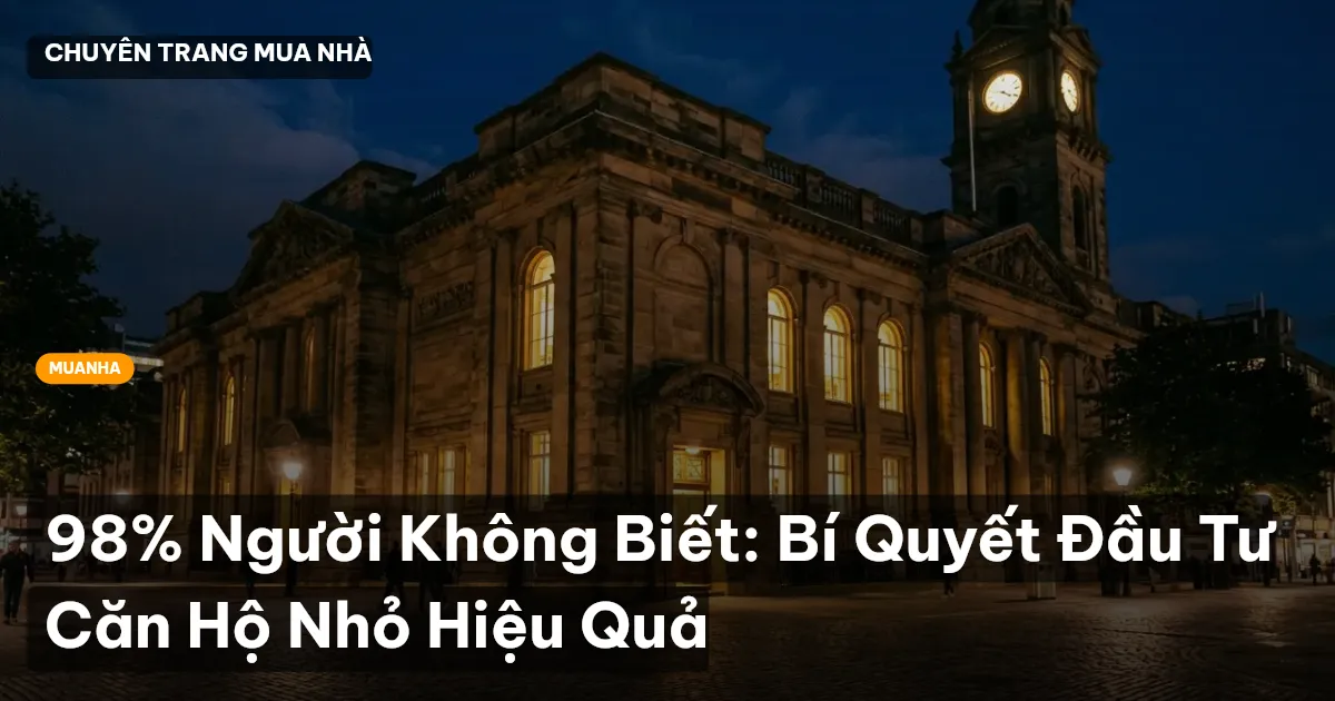 đầu tư căn hộ nhỏ