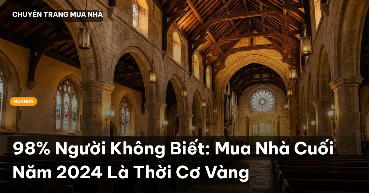 mua nhà cuối năm 2024