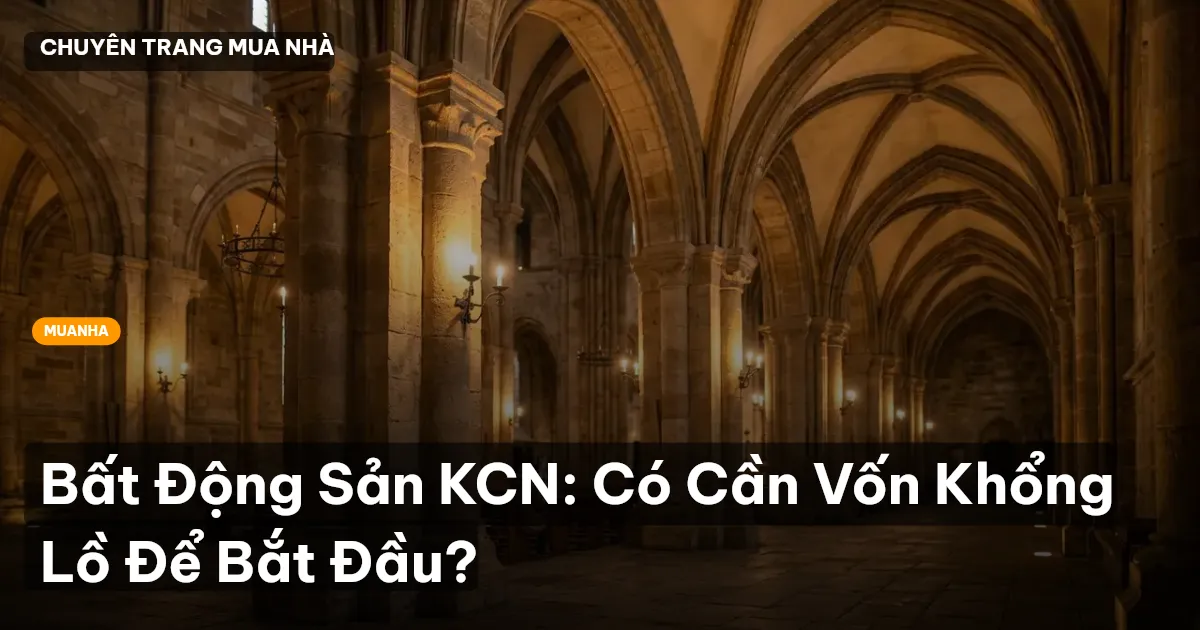 Bất Động Sản KCN: Có Cần Vốn Khổng Lồ Để Bắt Đầu?