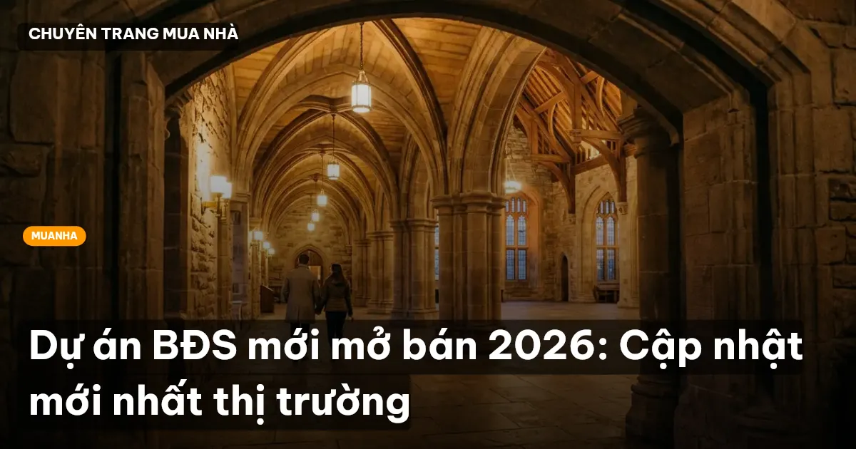 dự án bđs mới mở bán 2026
