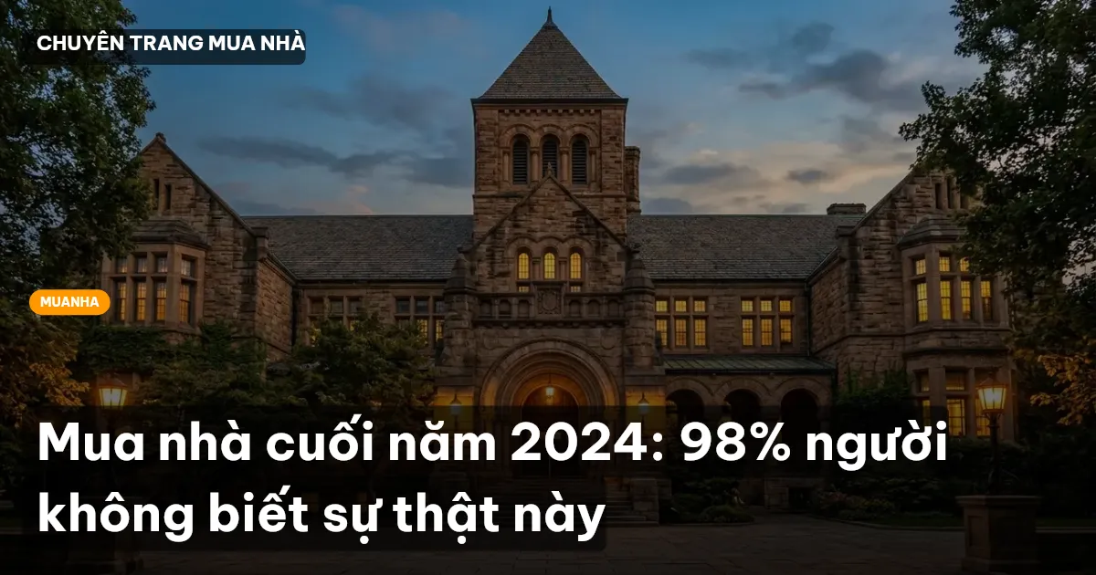 mua nhà cuối năm 2024