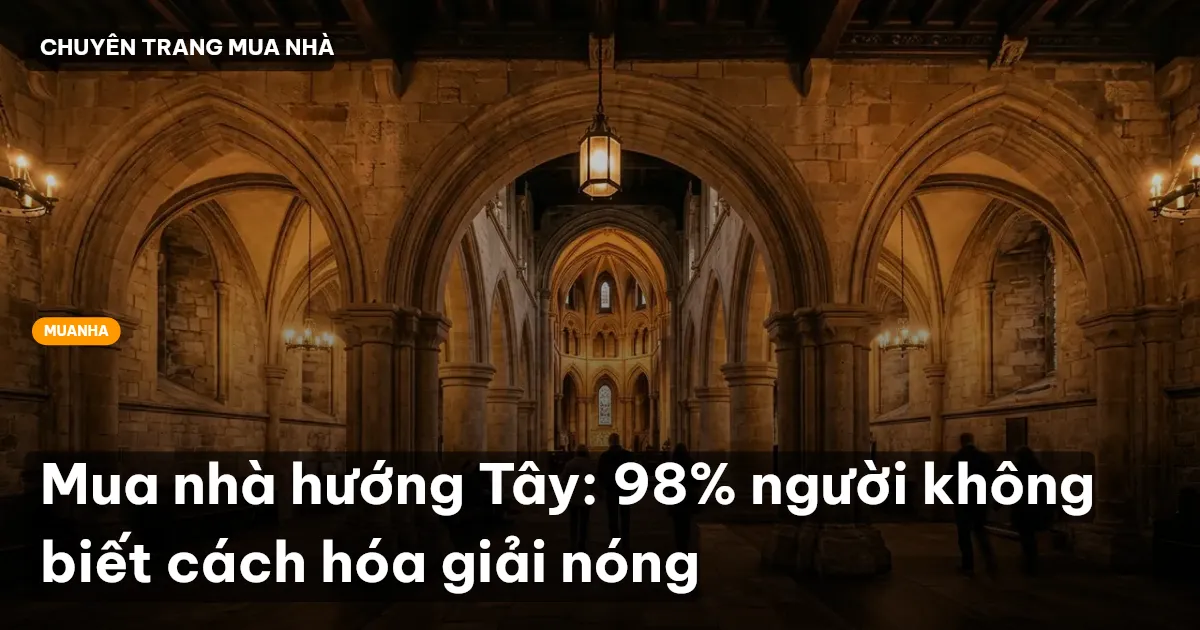 mua nhà hướng Tây