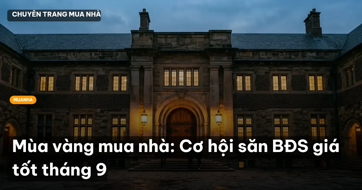 mua nhà tháng 9