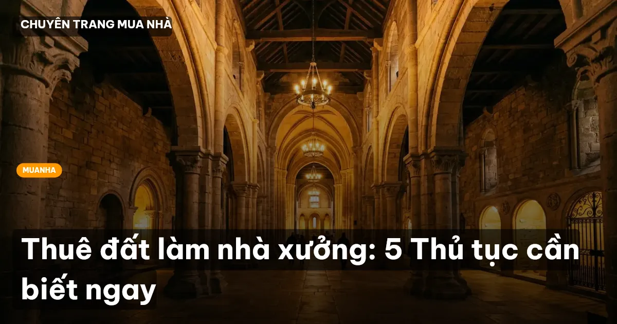 thuê đất làm nhà xưởng