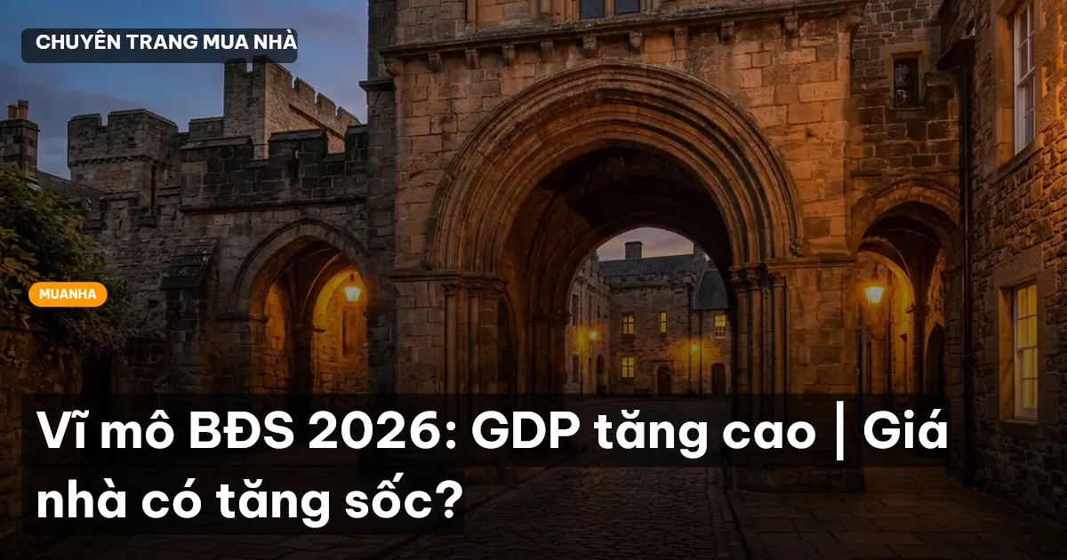 vĩ mô bđs 2026